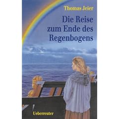 Die Reise zum Ende des Regenbogens