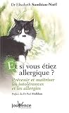 Et si vous �tiez allergique ?