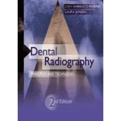 Dental Radiography: Principles and Techniques