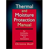 Thermal and Moisture Protection Manual