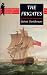 Book The Frigates: An Account of the Lesser Warships of the Wars from 1793 to 1815 (Wordsworth Military Library)