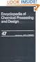 Encyclopedia of Chemical Processing and Design. Volume 47: Reboilers, Selection and Sample Calculations to Residual Hydrocracker, Operating Data