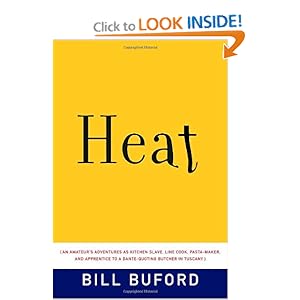 Heat - Bill Buford