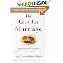 The Case for Marriage: Why Married People Are Happier, Healthier, and Better Off Financially