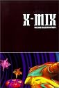 X-Mix: The DVD Collection, Part I