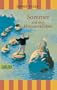 Sommer auf den Hummerklippen: Geschichten vom W�nschen, Tr�umen und Reisen, vom ersten bis zum vierten Tag