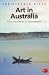 Art in Australia: From Colonization to Postmodernism (World of Art)