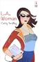 L. A. Woman (Red Dress Ink (Numbered Paperback))