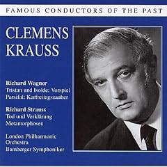 Famous Conductors of the Past: Clemens Krauss
