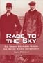 Race to the Sky: The Wright Brothers Versus the United States Government
