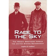 Race to the Sky: The Wright Brothers Versus the United States Government