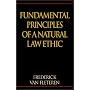 Fundamental Principles of a Natural Law Ethic