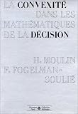 La Convexite Dans Les Mathematiques De La Decision:  Herve Moulin