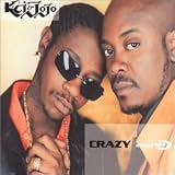 K-Ci & JoJo - Crazy