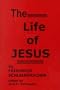 The Life of Jesus