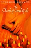 The Church of Dead Girls