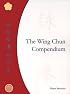 The Wing Chun Compendium
