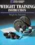 Weight Training Instruction: Steps to Success (Steps to Success Activity Series)
