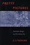 Pretty Pictures: Production Design and the History Film