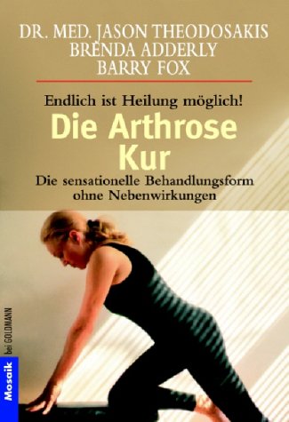 Buy Die Arthrose-Kur - Endlich ist Heilung möglich: Die sensationelle Behandlungsform ohne Nebenwirkungen online at Discounted New and Used prices. Delivered to your door with Off-The-Bookshelf.