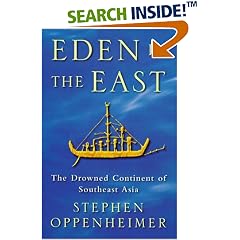 Eden in the East: The Drowned Continent of Southeast Asia