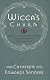 Wicca's Charm: Understanding the Spiritual Hunger Behind the Rise of Modern Witchcraft and Pagan Spirituality