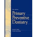 Primary Preventive Dentistry (5th Edition) by Norman O. Harris and Franklin Garcia-Godoy