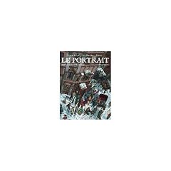 Le portrait, Tome 2 :