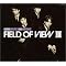 FIELD OF VIEW (the FIELD OF VIEW)