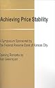 Achieving Price Stability: A Symposium Sponsored by the Federal Reserve Bank of Kansas City