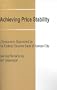 Achieving Price Stability: A Symposium Sponsored by the Federal Reserve Bank of Kansas City (Federal Reserve Bank of Kansas City Symposium)