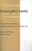 Achieving Price Stability: A Symposium Sponsored by the Federal Reserve Bank of Kansas City (Federal Reserve Bank of Kansas City Symposium)