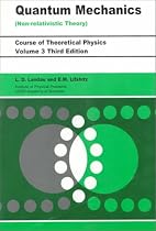 Quantum Mechanics: Vol. 3 (Course of Theoretical Physics)