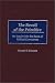 The Revolt of the Primitive: An Inquiry into the Roots of Political Correctness