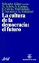 La cultura de la democracia: el futuro