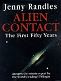 Alien contact : the first fifty years