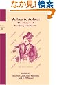 Ashes to Ashes: The History of Smoking and Health (Wellcome Series in the History of Medicine)