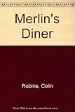 Merlin's diner