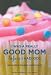 I Was a Really Good Mom Before I Had Kids: Reinventing Modern Motherhood