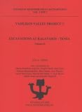 Vasilikos Valley Project 7: Excavations at Kalavasos-tenta, Volume II. Studies in Mediterranean Archaeology Vol. LXXI:7