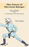 The Canon of the Lone Ranger