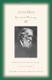 John Muir : spiritual writings