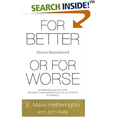 For Better or for Worse: Divorce Reconsidered