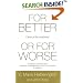 For Better or for Worse: Divorce Reconsidered