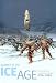 Search : Journey to the Ice Age: Discovering an Ancient World