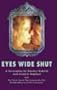 EYES WIDE SHUT: Screenplay and Dream Story (PENGUIN Edition)