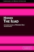 Homer: The Iliad (Landmarks of World Literature (New))