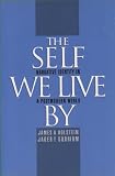 The Self We Live By: Narrative Identity in a Postmodern World