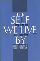 The Self We Live By: Narrative Identity in a Postmodern World