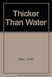 Thicker than water
